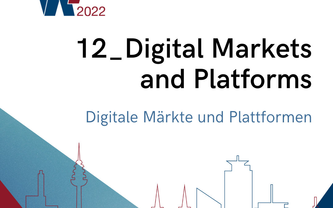 Track 12: Digitale Märkte und Plattformen