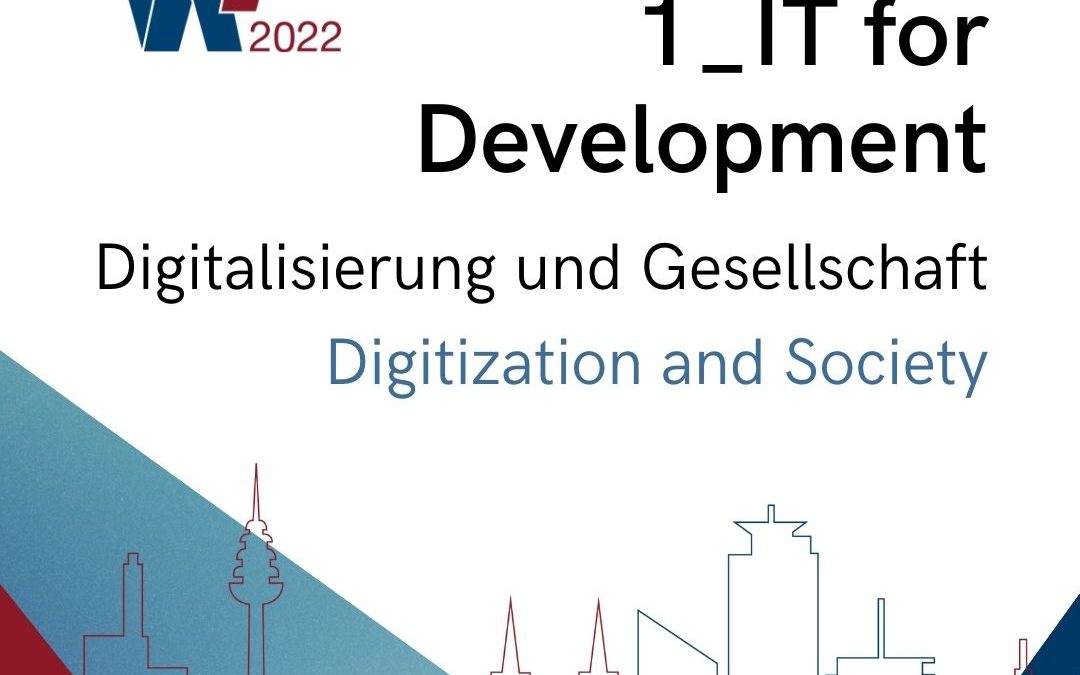 Track 01: IT for Development: Digitalisierung und Gesellschaft