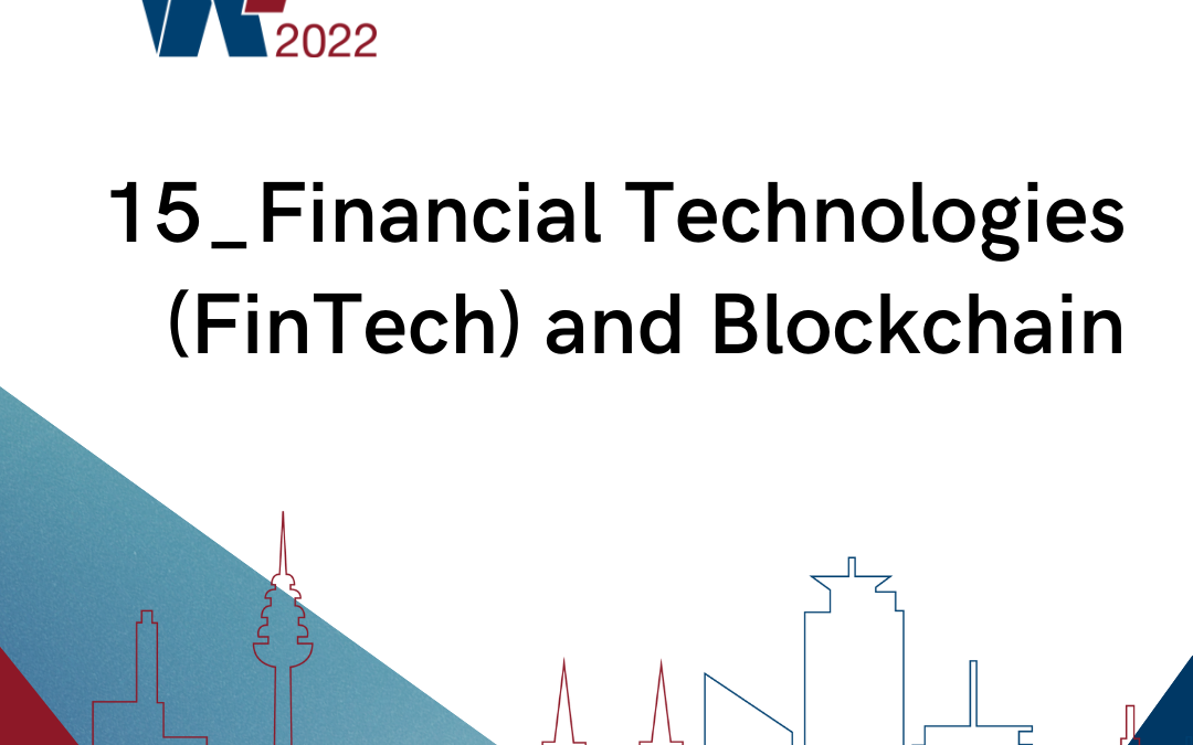 Track 15: Financial Technologies (FinTech) und Blockchain