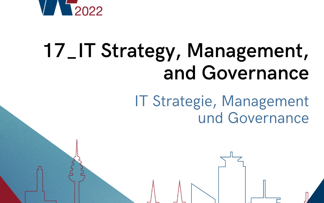 Track 17: IT Strategie, Management und Governance