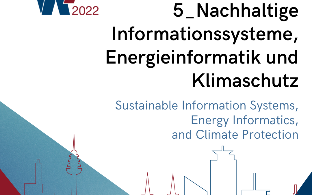 EN_Track 5: Nachhaltige Informationssysteme, Energieinformatik und Klimaschutz
