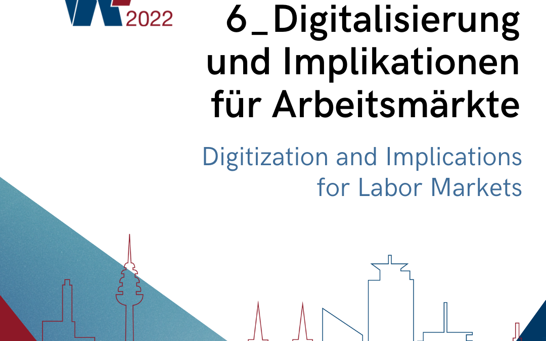EN_Track 6: Digitalisierung und Implikationen für Arbeitsmärkte